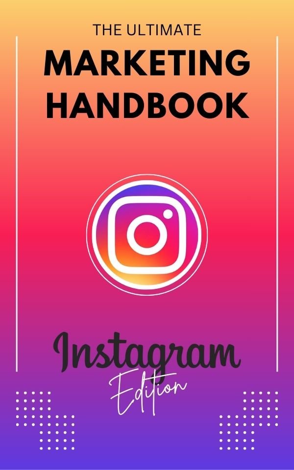 Instagram Marketing Handbook
